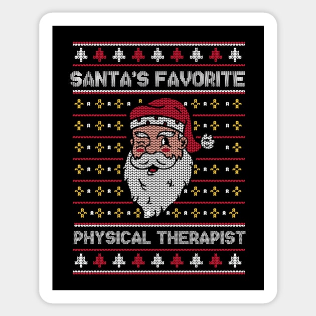 Santa's Favorite Physical Therapist // Funny Ugly Christmas Sweater // PT Holiday Xmas Sticker by Now Boarding